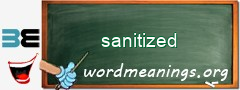 WordMeaning blackboard for sanitized